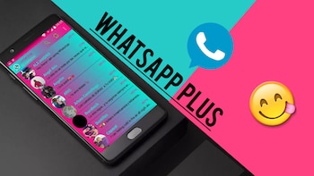 WhatsApp Plus. (Photo: Learn how