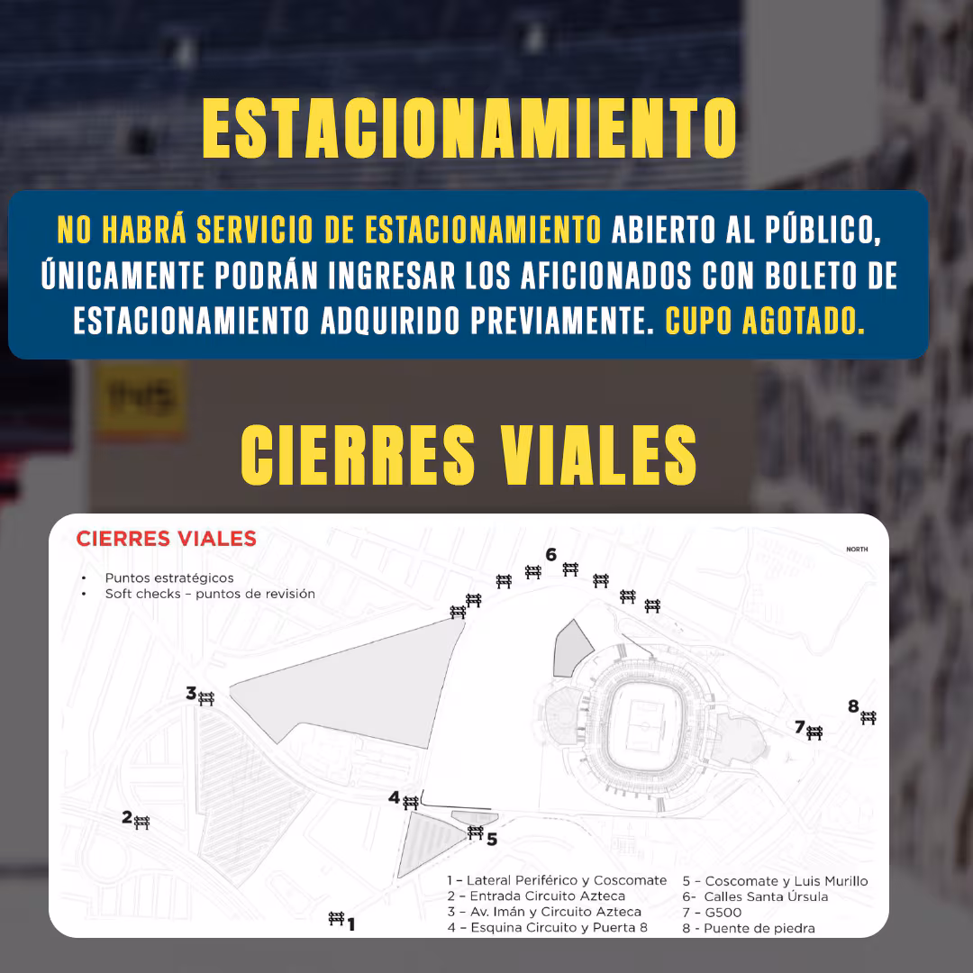 Road closures at the Banorte Stadium for the Clásico Joven. (X @ClubAmerica)