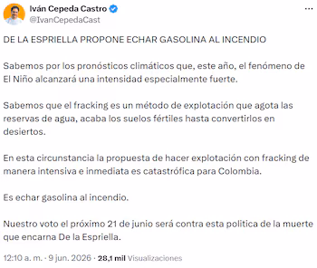 Iván Cepeda questioned the proposal to promote fracking and related it to environmental risks amid the alerts due to the El Niño phenomenon. - credit @IvanCepedaCast/X