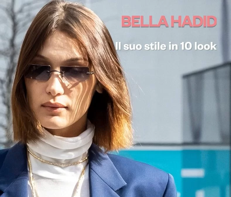 Bella Hadid: su estilo en 10 looks