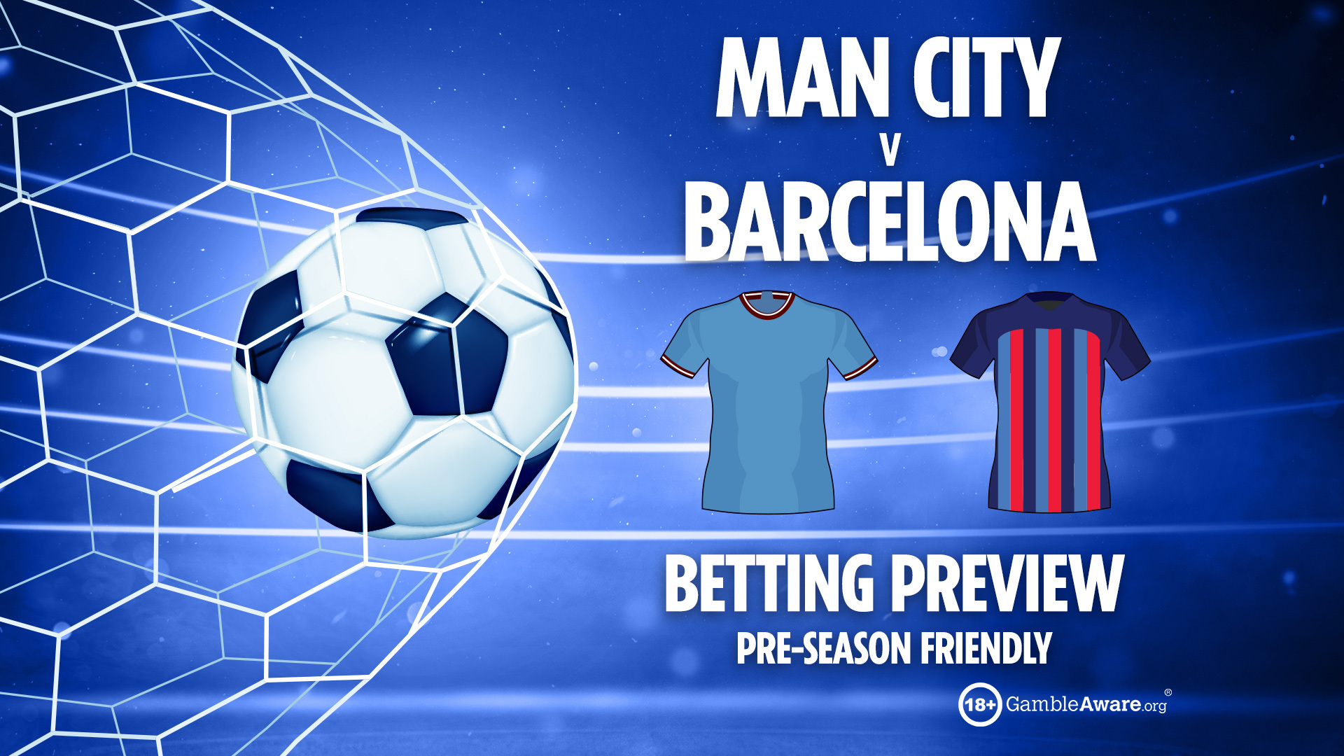 Predicciones y consejos de apuestas para el Manchester City vs Barcelona MÁS apuestas gratuitas para la pretemporada