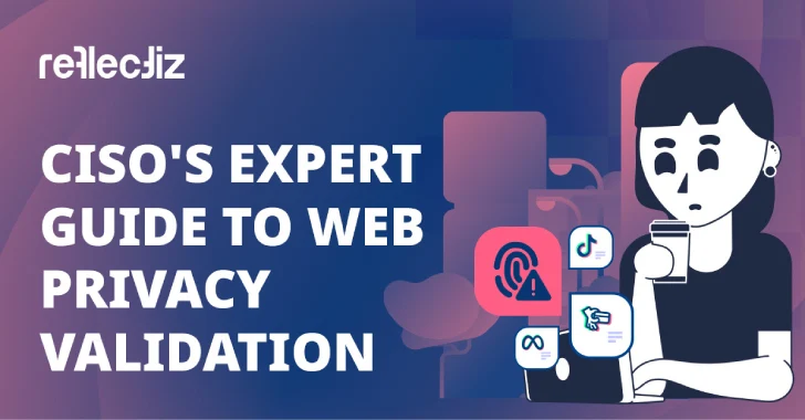 Guía de CISO para la validación de privacidad web y