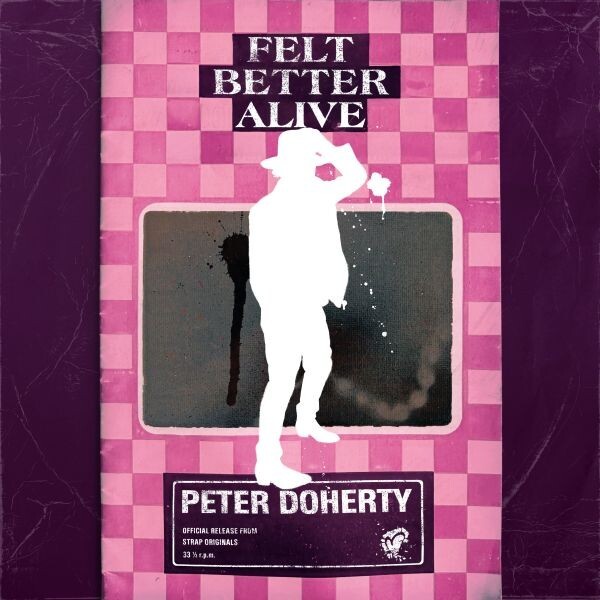 Revisión: Peter Doherty :: Feelt Better Alive