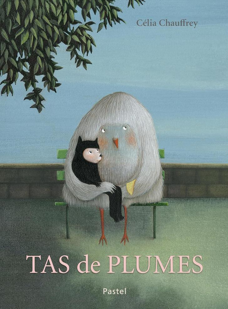 « Tas de plumes » de Célia Chauffrey, éd. Past.