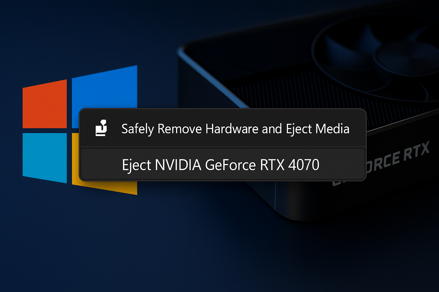 Y ahora, Windows 11 te ofrece expulsar tu GPU...