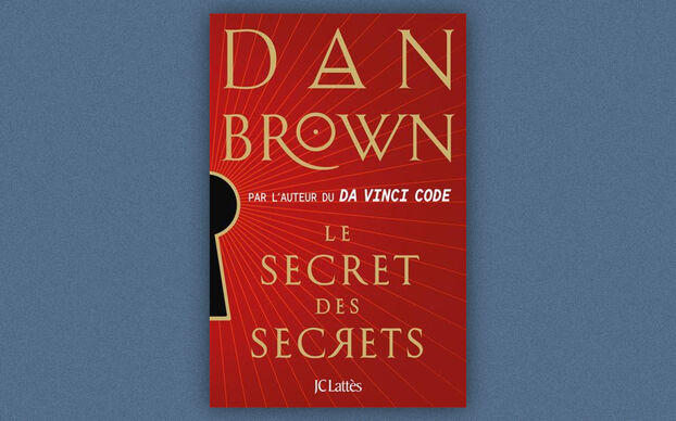« El secreto de los secretos » de Dan Brown: hemos leído