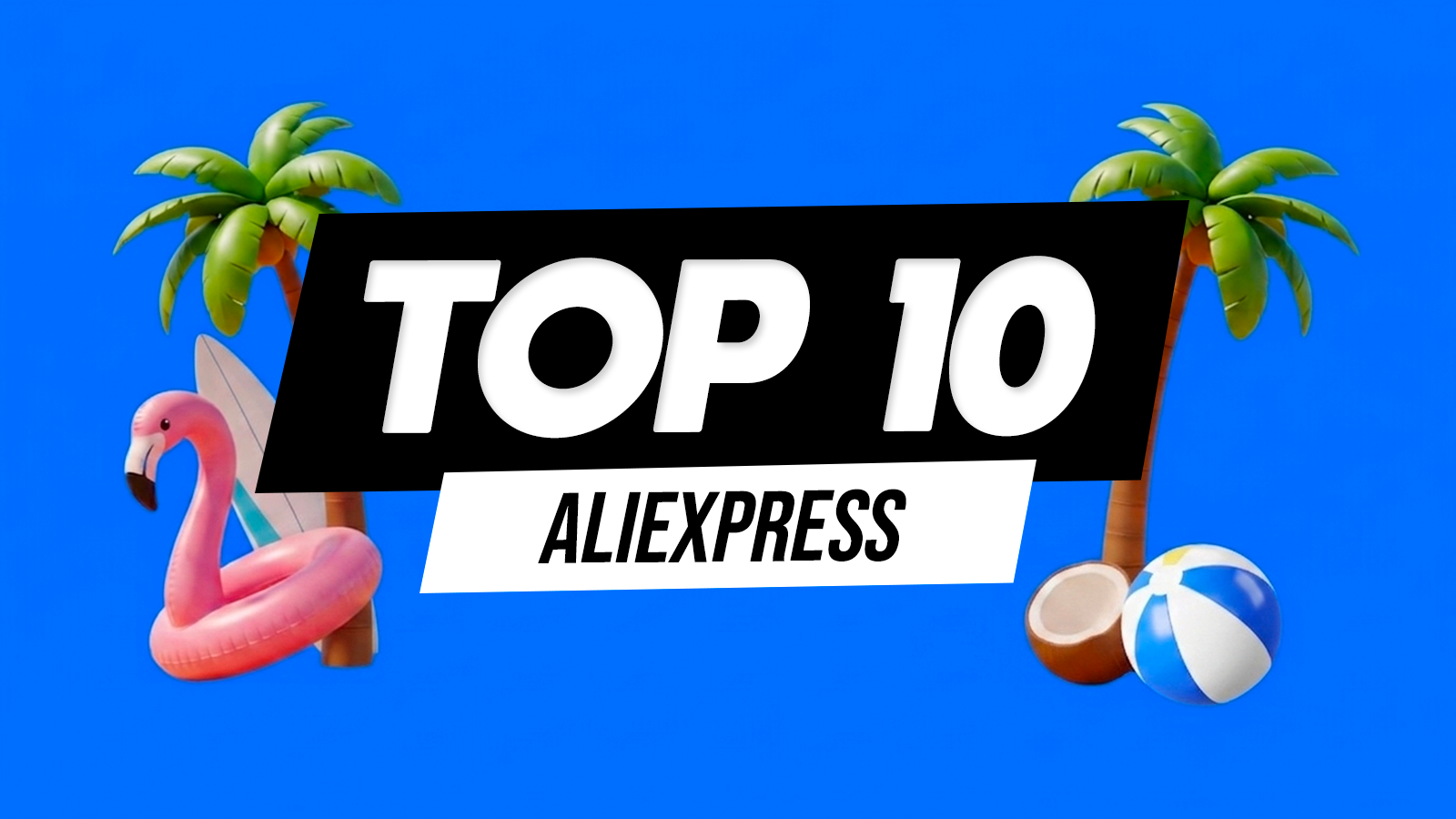 Ventas Flash: AliExpress lanza su Promo de verano con 10