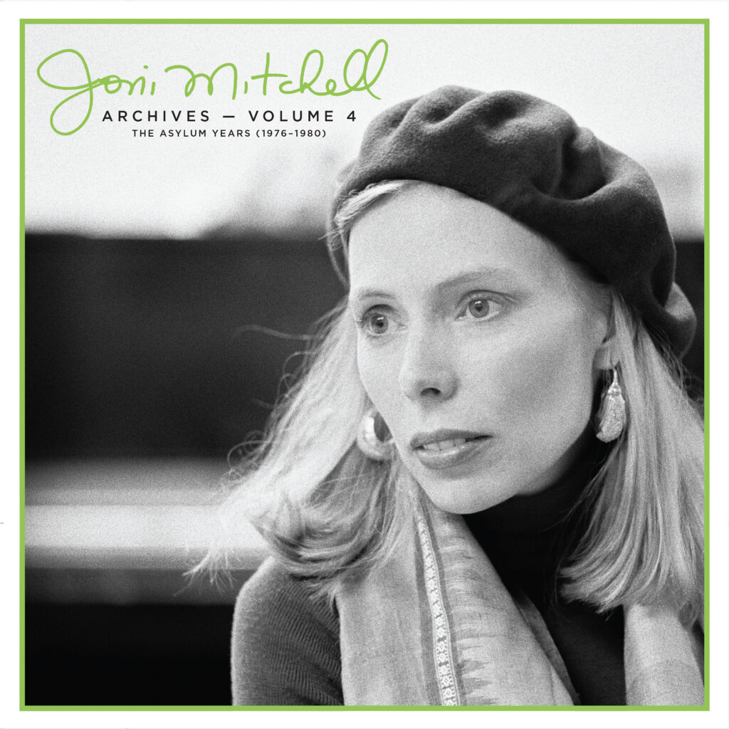 Couverture des Archives Joni Mitchell, Vol. 4 : Les années d'asile (1976-1980)