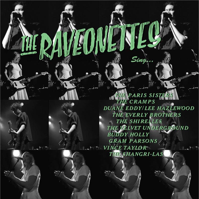 Les Raveonettes chantent…