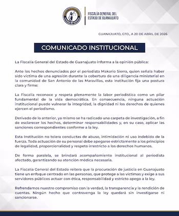 Luego de la agresión, la fiscalía estatal emitió un comunicado en el que subraya su reconocimiento y respeto por la labor periodística.  (Crédito: X | @FGEGUANAJUATO)