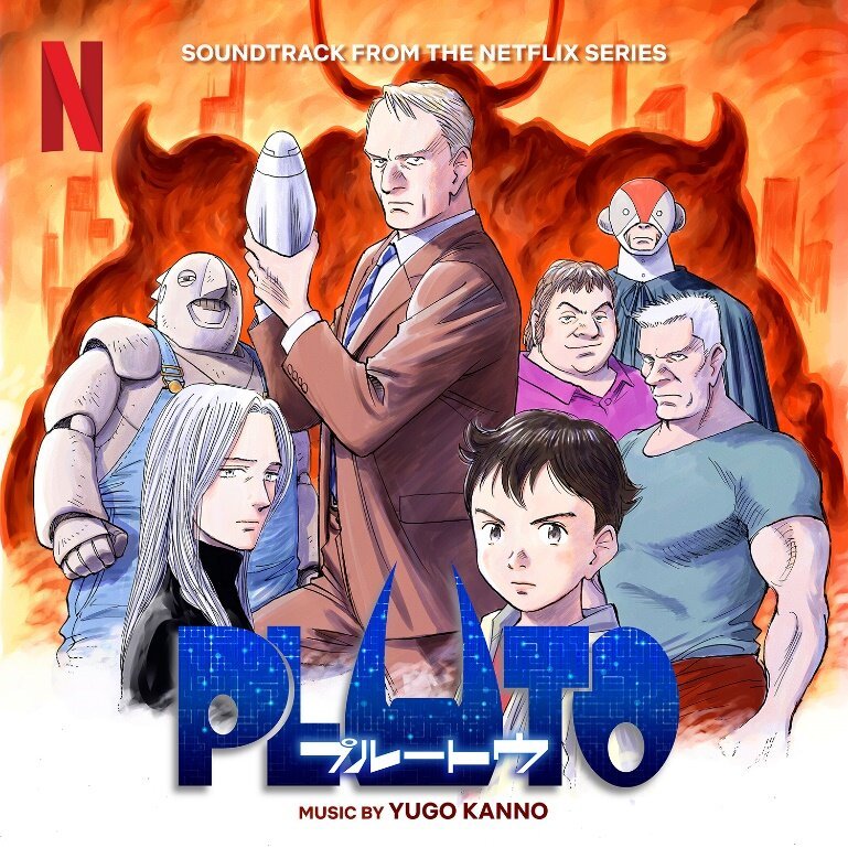 YUGO KANNO'nun Netflix Dizisinden PLUTO Film Müziği Yayında - Dünyadan Güncel Teknoloji Haberleri