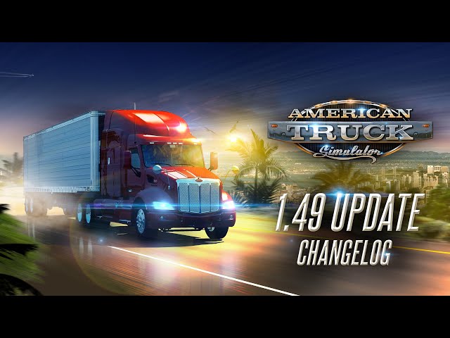American Truck Simulator artık daha da güzel ve kullanışlı - Dünyadan Güncel Teknoloji Haberleri