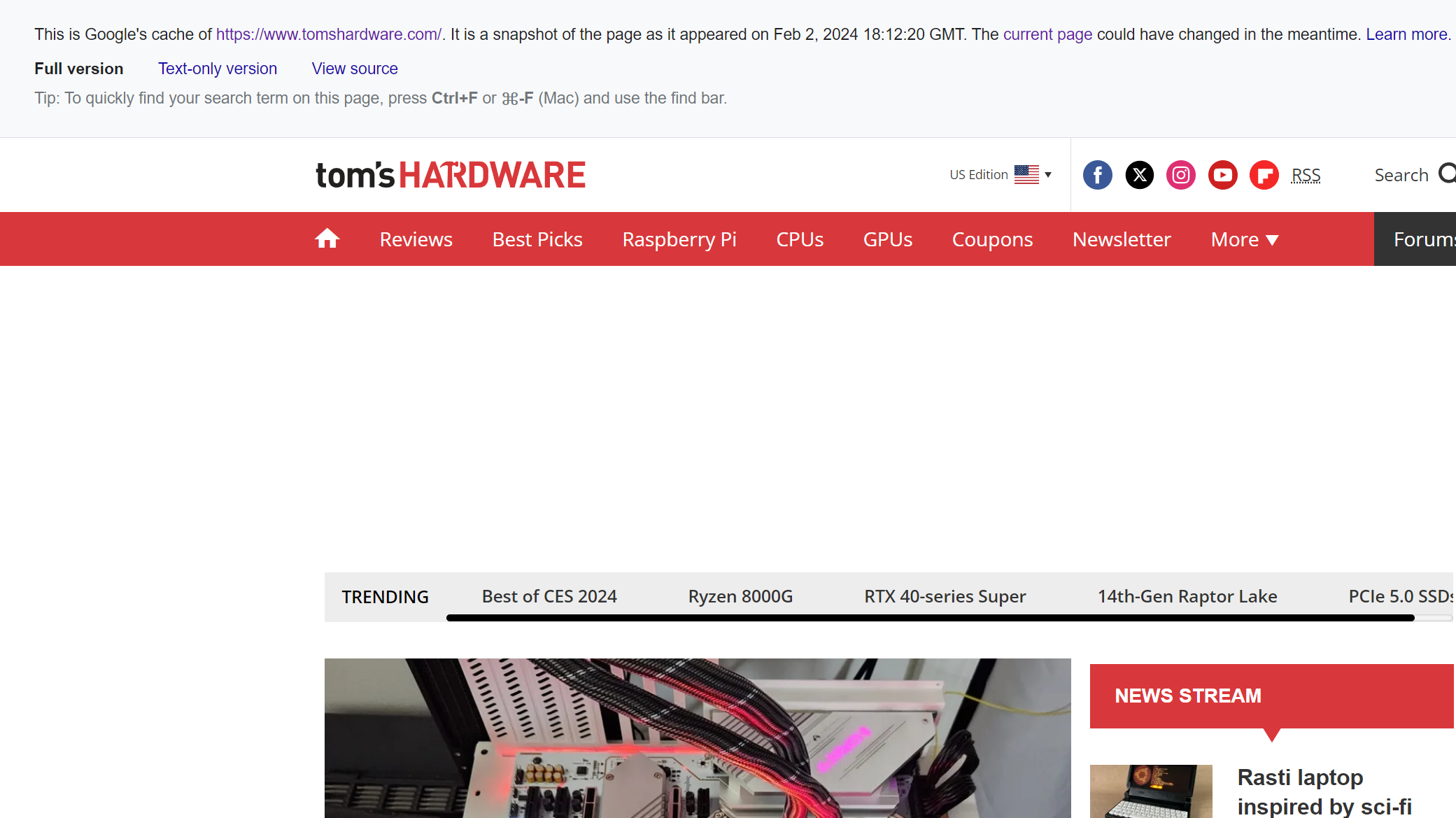 Bu makalenin yazıldığı sırada Google'ın Tom's Hardware ana sayfasının önbelleğe alınmış en son kopyasının ekran görüntüsü.