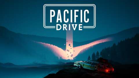 Pacific Drive Kılavuzları Merkezi – GameSpot