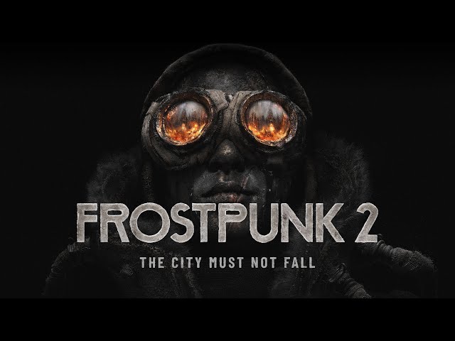 Frostpunk 2’nin çıkış tarihi ertelendi ama bunun iyi bir nedeni var