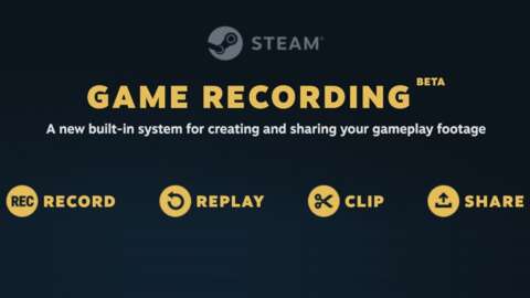 Steam, Yeni Oyun Kayıt Özelliğini Tanıtıyor ve Steam Deck ile Çalışıyor