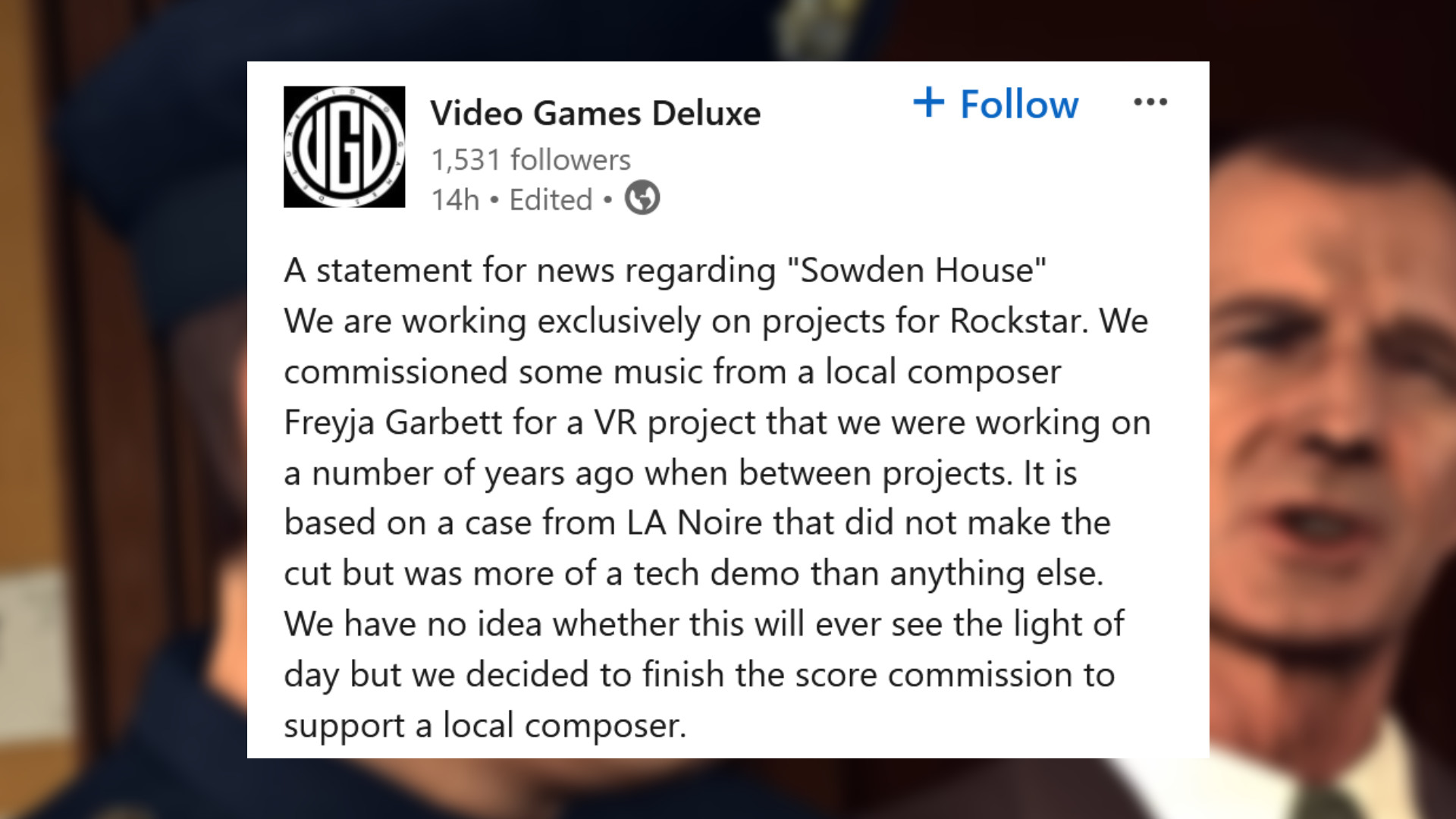 LA Noire geliştiricisi Video Games Deluxe, LinkedIn üzerinden açıklamasını paylaştı - 