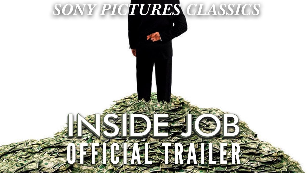 Inside Job | Resmi Fragman HD (2010) - YouTube