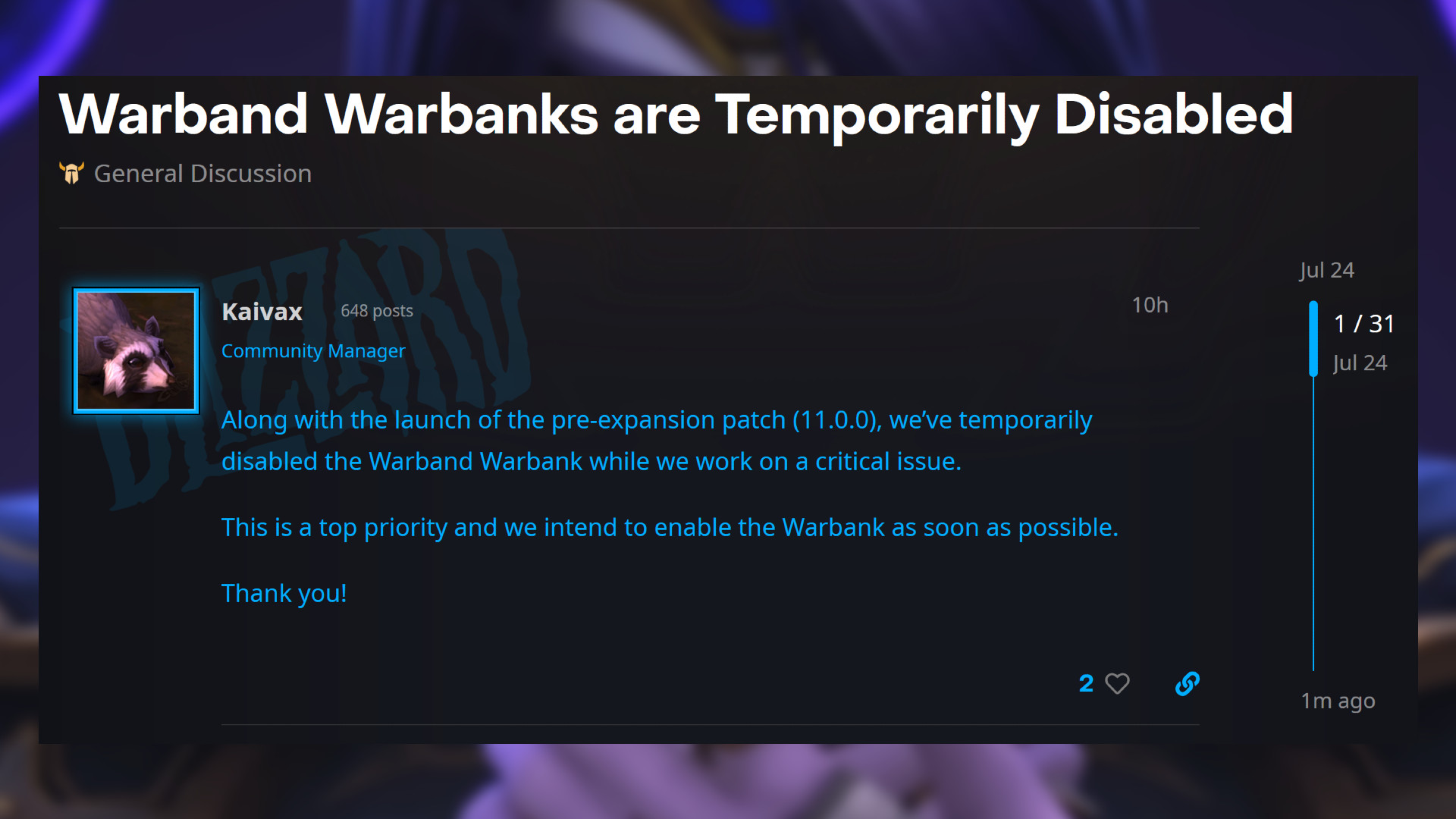 WoW The War Within Warbanks devre dışı bırakıldı - Topluluk yöneticisi 'Kaivax' yazıyor: "Genişleme öncesi yamanın (11.0.0) lansmanıyla birlikte, kritik bir sorun üzerinde çalışırken Warband Warbank'ı geçici olarak devre dışı bıraktık. Bu en önemli önceliklerden biri ve Warbank'ı mümkün olan en kısa sürede etkinleştirmeyi planlıyoruz. Teşekkür ederim.”
