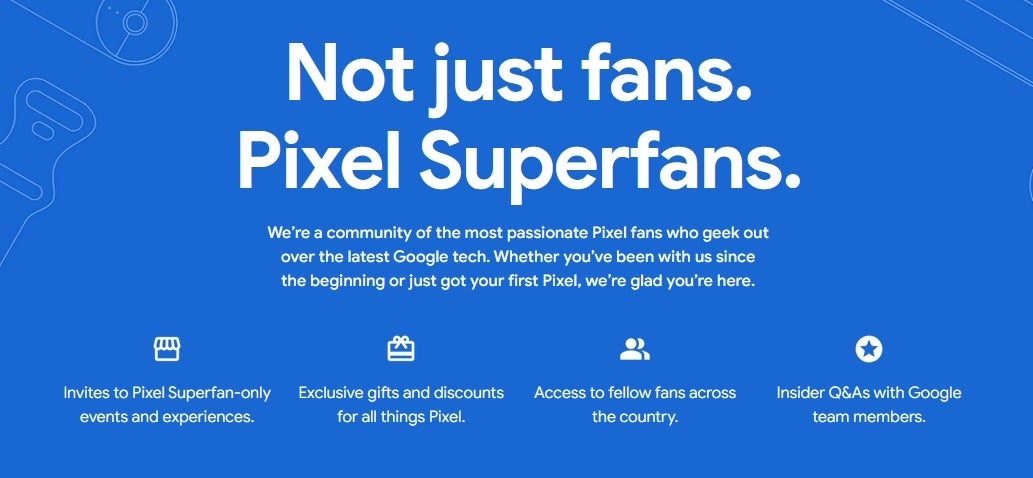 Google, Pixel Superfans topluluğunu genişletmeyi hedefliyor. | Resim kredisi-PhoneArena - Google, Pixel Superfans programını genişletiyor
