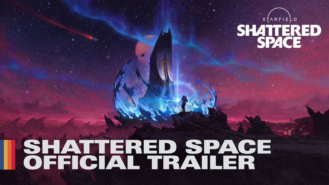 Starfield: Shattered Space - Resmi Fragman - YouTube