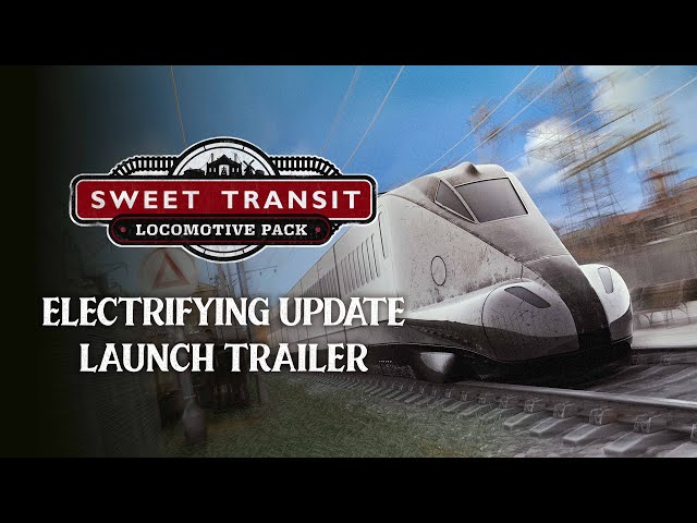 Sweet Transit, heyecan verici yeni güncelleme ve tren dolu DLC’ye kavuşuyor