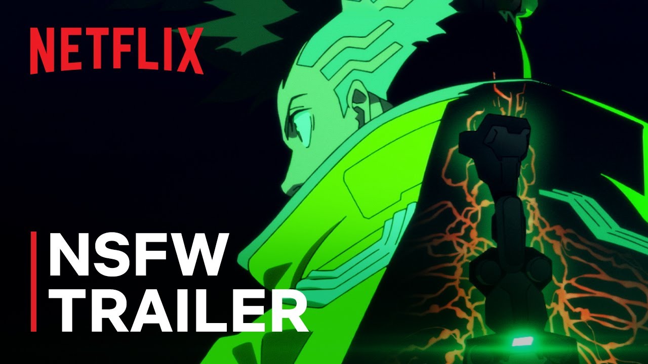 Siberpunk: Edgerunner'lar | Resmi NSFW Fragmanı | Netflix - YouTube