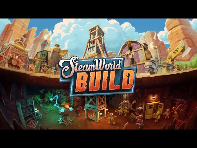 Büyüleyici şehir kurma oyunu SteamWorld Build şimdiye kadarki en düşük fiyatına ulaştı