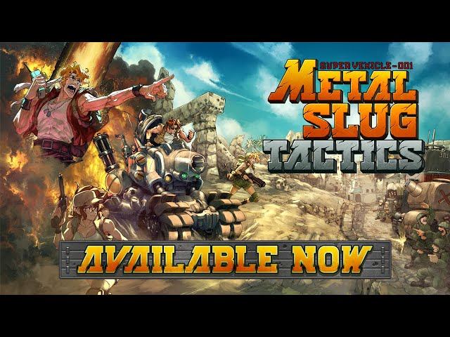 Efsanevi seriye taktiksel bir dokunuş getiren Metal Slug Tactics çıktı