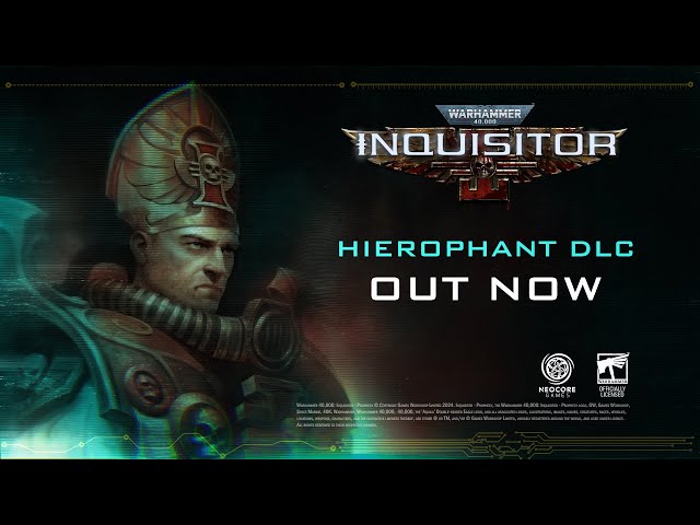 Grimdark ARPG Warhammer 40k Inquisitor yeni Hierophant sınıfını piyasaya sürüyor