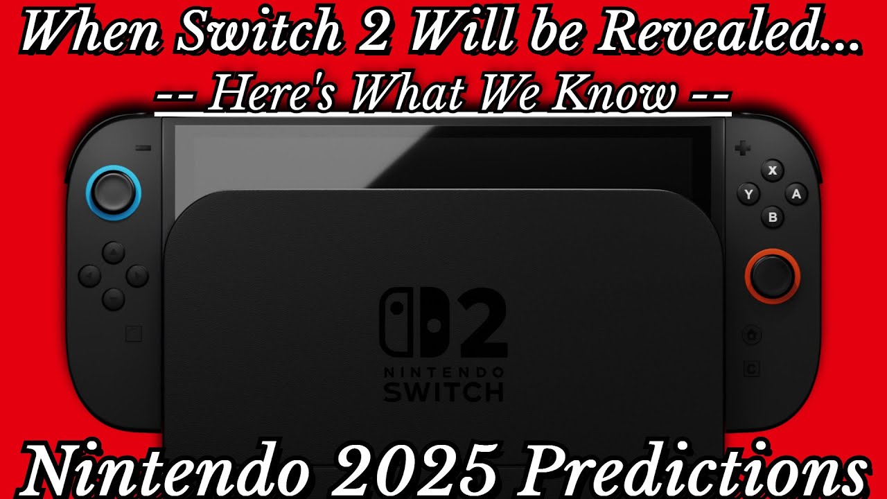 Nintendo 2025 Tahminleri: Switch 2 Ne Zaman Ortaya Çıkacak ve Büyük 3. Parti Desteği; 3D Mario ve Daha Fazlası - YouTube