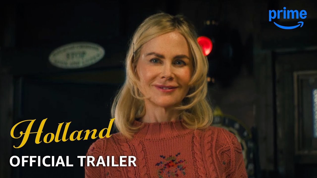 Holland - Resmi Fragman | Prime Video - YouTube
