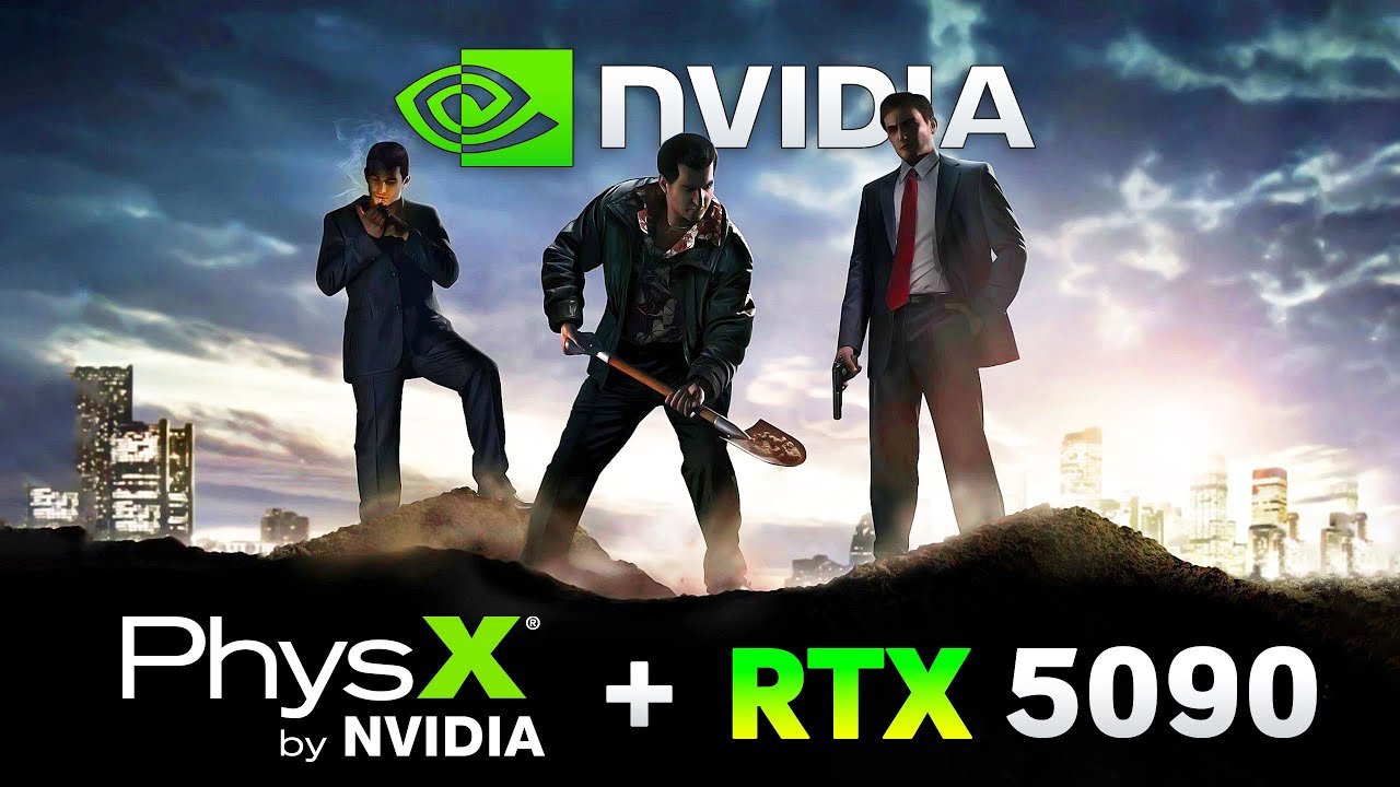 RTX 5090'da NVIDIA Physx - Mafia 2'de RTX 4090 ile karşılaştırma - YouTube