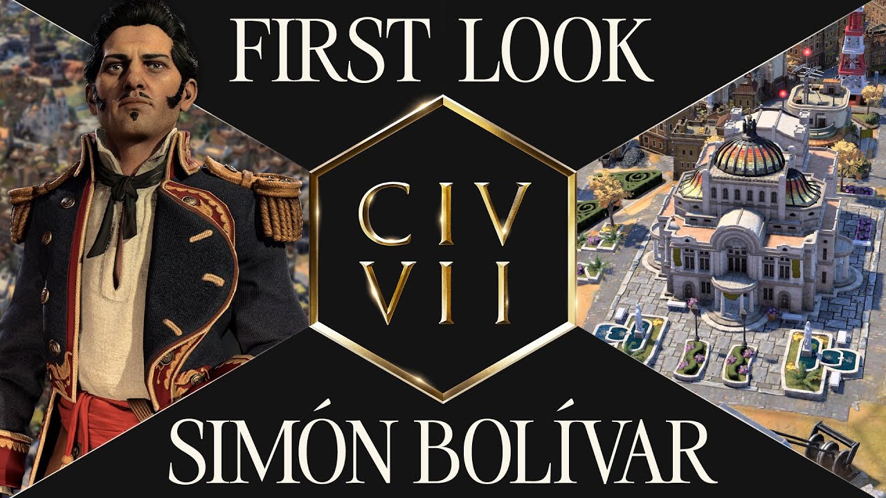 İlk bakış: Simón Bolívar | Medeniyet VII - YouTube