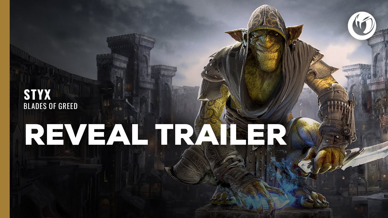 (ESRB) Styx: Açgözlülük Bıçakları | Fragmanı Açın - YouTube